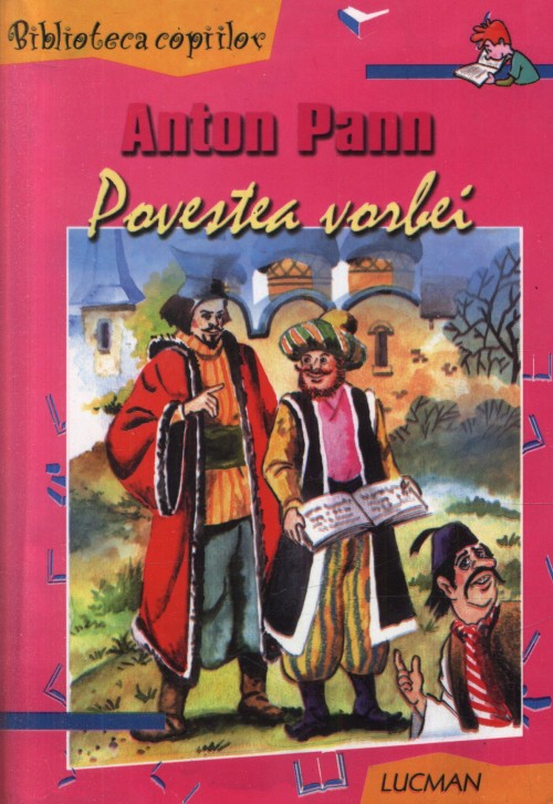 Povestea Vorbei De Anton Pann Rezumat Povestea Vorbei De Anton Pann Rezumat