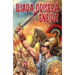 Iliada, Odiseea, Eneida