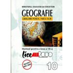 Geografie. Manual clasa 10 - Grigore Posea