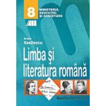 Limba si literatura romana, manual clasa VIII - Andra Vasilescu