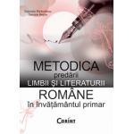 Metodica predarii - limba si literatura romana (invatamant primar)