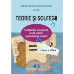 Manual pentru clasa a 8 -a Teorie si solfegii Lucia Pop