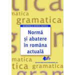 Norma si abatere in romana actuala