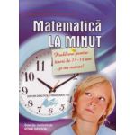 Matematica la minut pentru tinerii de 14-18 ani - Roka Sandor