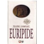 Teatru complet - Euripide