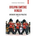 Developing competence in English. Intensive English practice - Cornelia Coser