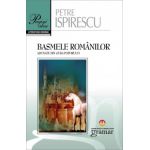 Basmele romanilor. Pagini alese - Petre Ispirescu