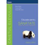 Educatie pentru sanatate - caietul elevului pentru clasa a III-a