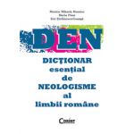 Dictionar esential de neologisme al limbii romane - Maria Paun