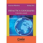 Didactica geografiei. O abordare actuala