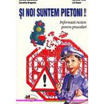 Si noi suntem pietoni - Adriana Manolache