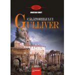 Calatoriile lui Gulliver - Jonathan Swift