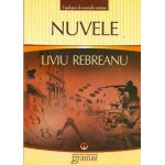 Nuvele - Liviu Rebreanu