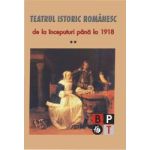 Teatru istoric romanesc - vol 2