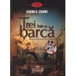 Trei intr-o barca - Jerome K. Jerome