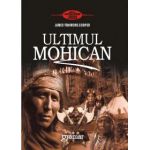 Ultimul mohican - James Fenimore Cooper