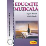 Manual Educatie Muzicala pentru clasa a 8-a - Regeni Rausch