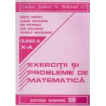 Exercitii si probleme de matematica, clasa a-X a ( Danut Dracea)