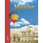 Mission 1 Student Book, Manual de limba engleza pentru clasa a XI-a - Virginia Evans