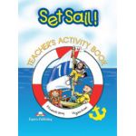 Set Sail 1, Caietul profesorului, Curs pentru limba engleza - Elizabeth Gray