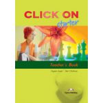 Click On Starter, Teachers Book. Manualul profesorului - Virginia Evans