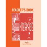 Enterprise 3, Pre-Intermediate, Teachers Book. Curs de limba engleza - Virginia Evans, Jenny Dooley