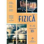 Manual Fizica F1+F2 pentru clasa a 12-a - Nicolae Florescu