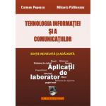 Tehnologia Informatiei si a Comunicatiilor. Aplicatii pentru laborator - Carmen Popescu