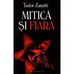 Mitica si fiara -Tudor Zanetti