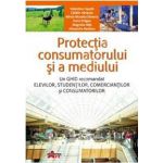 Protectia consumatorului si a mediului. Manual pentru clasa a X-a - Valentina Capota