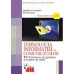 Manual Tehnologia Informatie TIC 4 pentru clasa a 12-a - Mihaela Garabet