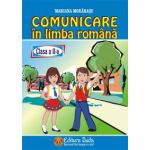 Comunicare in limba romana, clasa a II-a - Mariana Morarasu