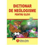 Dictionar de neologisme pentru elevi