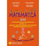 900 de probleme pentru mici matematicieni - clasele I-IV