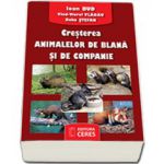 Cresterea animalelor de blana si de companie - Ioan Bud