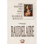 Florile raului - Charles Baudelaire