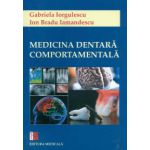 Medicina dentara comportamentala - Gabriela Iorgulescu