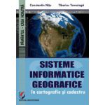 Sisteme informatice geografice in cartografie si cadastru - Constantin Nitu