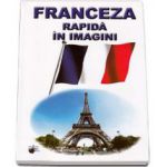 Franceza rapida in imagini!