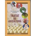 Tratat de avicultura. Volumul I - Ioan Vacaru Opris