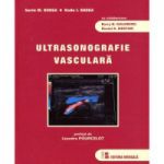 Ultrasonografie vasculara - Sorin M. Dudea, Radu I. Badea