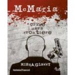 McMafia - Crime fara frontiere - Misha Glenny