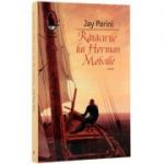 Ratacirile lui Herman Melville (Luana Schidu)