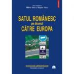 Satul romanesc pe drumul catre Europa - Malina Voicu, Bogdan Voicu