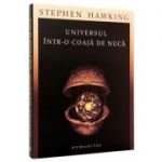 Universul intr-o coaja de nuca (Stephen Hawking)