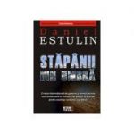 Stapanii din umbra - Daniel Estulin