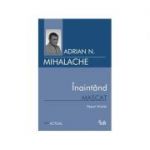 Inaintand mascat - Adrian Mihalache