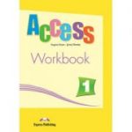 Access 1 Workbook. Caietul elevului pentru cursul de engleza cu Digibook App - Virginia Evans