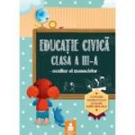 Educatie civica clasa a III-a - Auxiliar al manualelor (Aglaia Buduroi)