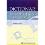 Dictionar de locutiuni ale limbii romane (Gabriela Duda)